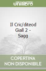 Il Cric/diteod Giall 2 - Sagg libro
