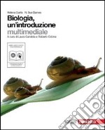 Biologia. Un'introduzione. Volume unico. Per le Scuole superiori. Con espansione online libro