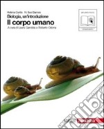 Biologia. Un'introduzione. Corpo umano. Per le Scuole superiori. Con espansione online libro