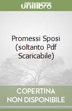 Promessi Sposi (soltanto Pdf Scaricabile) libro