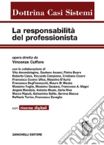 La responsabilità del professionista. Con aggiornamento online libro