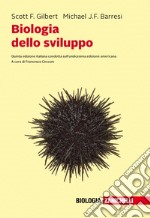 Biologia dello sviluppo. Con e-book