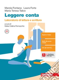 Leggere conta. Laboratorio di lettura e scrittura. Per le Scuole superiori. Con espansione online libro