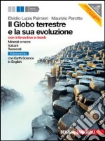 il globo terrestre e la sua evoluzione ed. blu