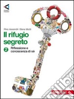 Il rifugio segreto libro usato