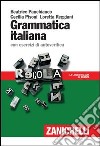 Grammatica italiana. con esercizi di autoverifica libro