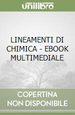 LINEAMENTI DI CHIMICA - EBOOK MULTIMEDIALE libro