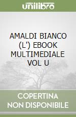 AMALDI BIANCO (L')  EBOOK MULTIMEDIALE VOL  U libro