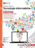 Tecnologie informatiche. Comunicare con il computer. Per le Scuole superiori. Con CD-ROM. Con espansione online. Vol. 2 libro