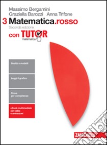 Matematica.rosso. Con tutor. Per leScuole superiori. Con e-book. Con espansione online libro usato