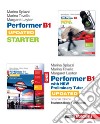 Performer B1. Updated. With new preliminary tutor. Con Starter. Per le Scuole superiori. Con e-book. Con espansione online. Vol. 1 libro