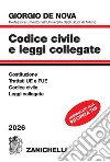 Codice civile e leggi collegate 2025 libro