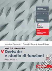 Moduli di matematica. Modulo V: Derivate e studio di funzioni. Per le Scuole superiori. Con espansione online libro