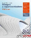 Disegno e rappresentazione. Per le Scuole superiori. Con e-book libro di Sammarone Sergio