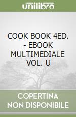 COOK BOOK 4ED. - EBOOK MULTIMEDIALE VOL. U libro