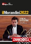 Il Morandini 2022. Dizionario dei film e delle serie televisive. Con Contenuto digitale (fornito elettronicamente) libro