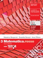 Matematica.rosso. Con Tutor. Per le Scuole superiori. Con e-book. Con espansione online. Vol. 3 libro usato