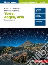 Terra, acqua, aria. Per le Scuole superiori libro di Cavazzuti Cristina Damiano Daniela