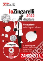 Lo Zingarelli 2022. Vocabolario della lingua italiana. DVD-ROM. Con Contenuto digitale (fornito elettronicamente) libro