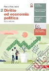 Diritto ed economia politica. Per le Scuole superiori. Con e-book. Con espansione online. Vol. 2 libro di Ronchetti Paolo