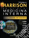 Harrison. Principi di medicina interna. Volume integrativo. Con DVD-ROM libro