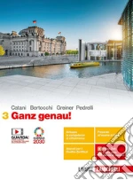 Ganz genau! Per le Scuole superiori. Con e-book. Con espansione online. Vol. 3 libro usato