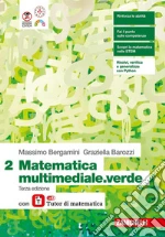 MATEMATICA MULTIMEDIALE.VERDE 3ED. - VOLUME 2 CON LAZ TUTOR (LDM) libro