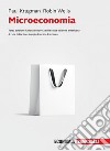 Microeconomia. Con e-book libro