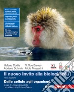 Nuovo invito alla biologia.blu. Dalle cellule agli organismi. Per le Scuole superiori. Con e-book. Con espansione online (Il) libro