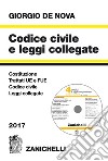 Codice civile e leggi collegate 2017. Con CD-ROM libro