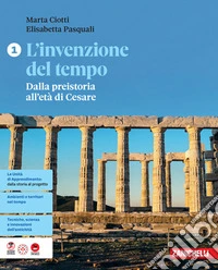 INVENZIONE DEL TEMPO (L') - VOLUME 1 (LDM)