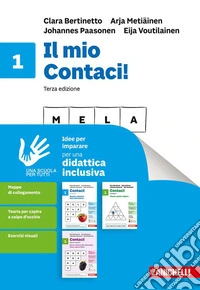 Contaci! Idee per imparare il mio Contaci. Per la Scuola media. Vol. 1