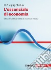 L`essenziale di economia. Con e-book