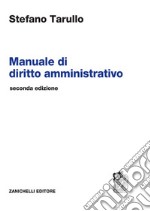 Manuale di diritto amministrativo. Con e-book libro