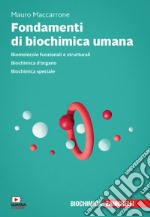 Fondamenti di biochimica umana. Con e-cook libro