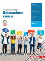 Educazione civica. Per le Scuole superiori. Con e-book. Con espansione online libro usato