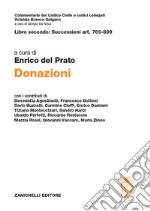 Libro terzo: Successioni art. 769-809. Donazioni libro