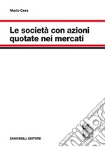 Le società con azioni quotate nei mercati libro