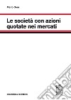 Le società con azioni quotate nei mercati libro