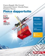 Fisica dappertutto. Per le Scuole superiori. Con e-book libro usato