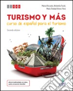 Turismo y mas. Per le Scuole superiori. Con Contenuto digitale (fornito elettronicamente) libro