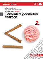 Matematica.rosso. Modulo L. Elementi di geometria analitica. Per le Scuole superiori. Con espansione online. ca libro