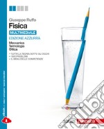 Fisica. Meccanica, termologia, ottica. Ediz. azzur libro