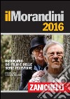 Il Morandini 2016. Dizionario dei film e delle ser libro