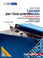 L`Amaldi per i licei scientifici.blu libro usato