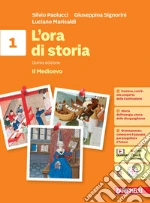Ora di storia. Per la Scuola media. Con espansione online (L'). Vol. 1: Il Medioevo libro