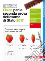 Fisica per la seconda prova dell'esame di stato. P libro