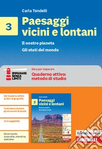 Paesaggi vicini e lontani. Idee per imparare. Erickson scuola quaderno attivo: metodo di studio. Per la Scuola media. Vol. 3