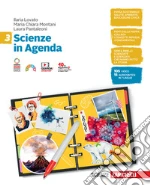 Scienze in Agenda. Per la Scuola media. Con e-book. Con espansione online. Vol. 3 libro usato