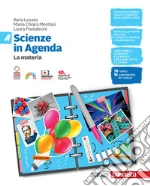 Scienze in Agenda. Per la Scuola media. Con e-book. Con espansione online. Vol. A-B-C-D: La materia-I viventi-Il corpo umano-La Terra libro